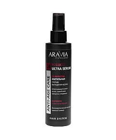 Aravia Professional Follicle Ultra Serum - Сыворотка ампульная против выпадения волосс 150 мл