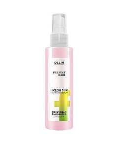 Ollin Perfect Hair Fresh Mix - Фруктовая сыворотка для волос 120 мл