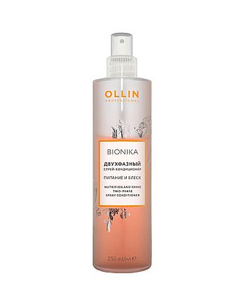 Ollin Bionika Nutrition and Shine - Двухфазный спрей-кондиционер "Питание и блеск" 250 мл - hairs-russia.ru
