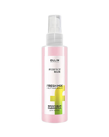 Ollin Perfect Hair Fresh Mix - Фруктовая сыворотка для волос 120 мл - hairs-russia.ru